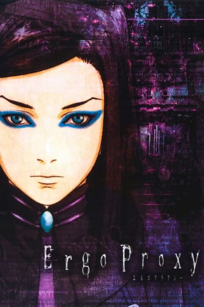 Ergo Proxy anime poster — watch together with friends on Crunchyroll